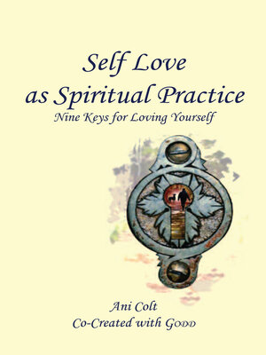 cover image of Self Love as Spiritual Practice